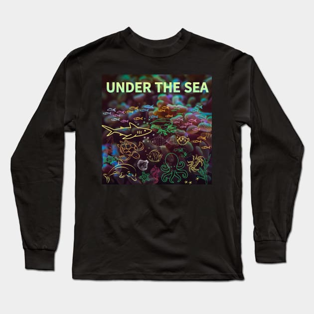 under the sea,blue sea,sea creatures,Turtle, puffer fish, starfish, shrimp, shark, tropical fish, sea horse, seaweed, sardines, squid, crabs, clams Long Sleeve T-Shirt by zzzozzo